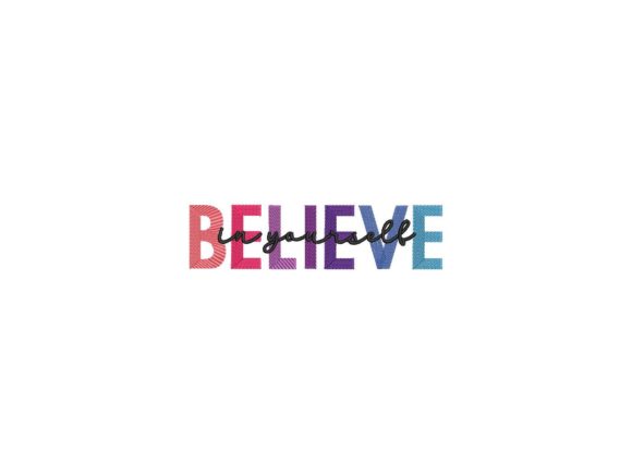 Believe in Yourself Gradient Effect
